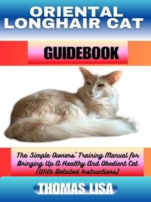 cover image of ORIENTAL LONGHAIR CAT GUIDEBOOK